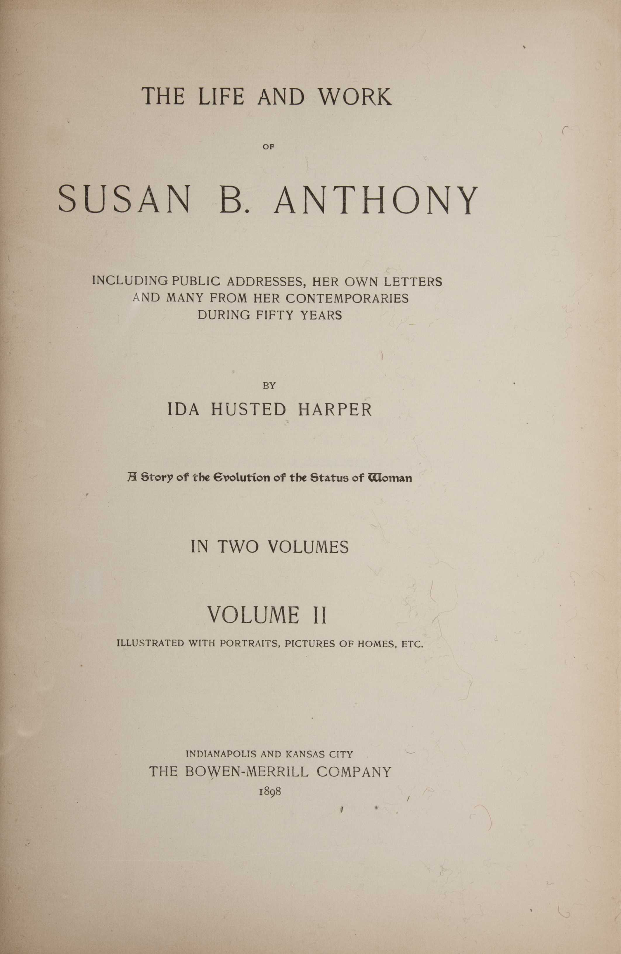The Life of Susan B Anthony